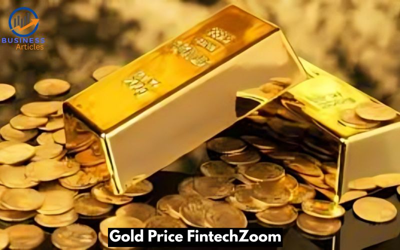 Gold Price FintechZoom