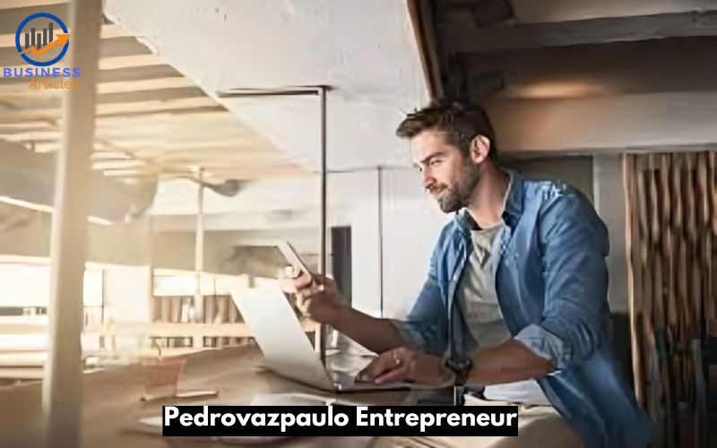 Pedrovazpaulo Entrepreneur