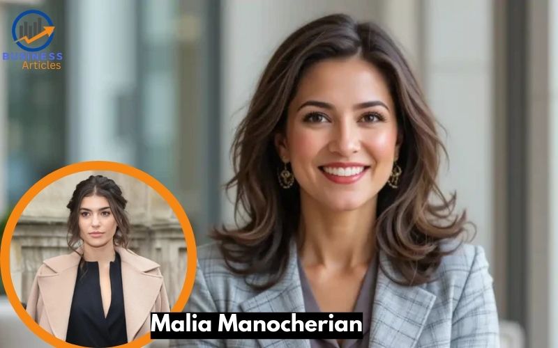 Malia Manocherian